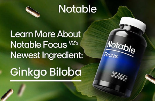 Discover the power with Ginkgo Biloba - Notable